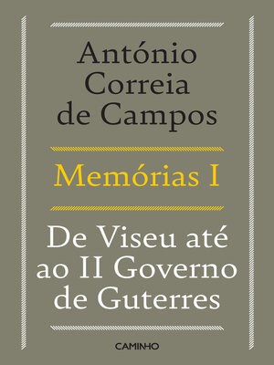 cover image of Memórias I--De Viseu até ao II Governo de Guterres
